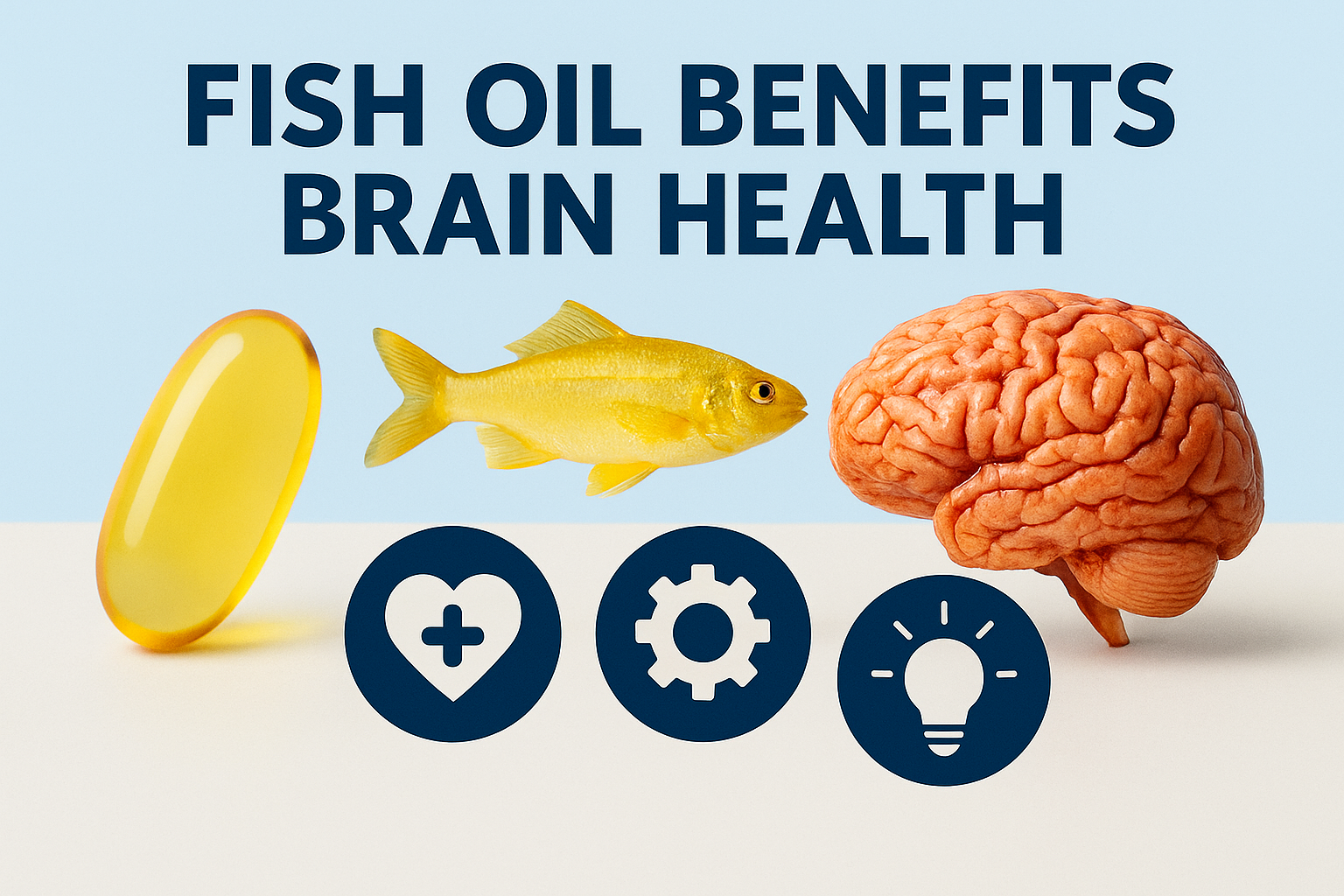 How Fish Oil Benefits Brain Health?